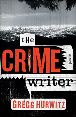 The Crime Writer: Gregg Hurwitz