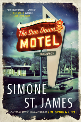 Simone St. James: The Sun Down Motel