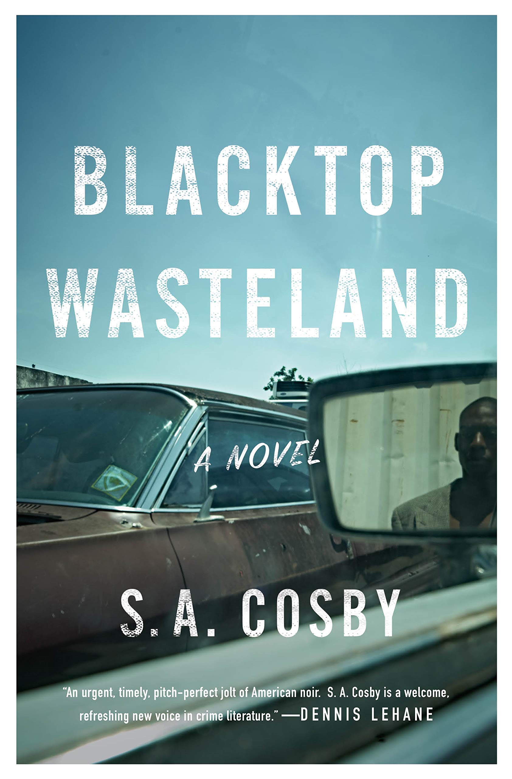 S.A. Cosby: Blacktop Wasteland