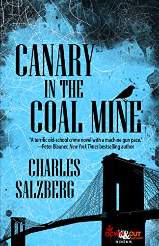 Charles Salzberg: Canary in the Coal Mine