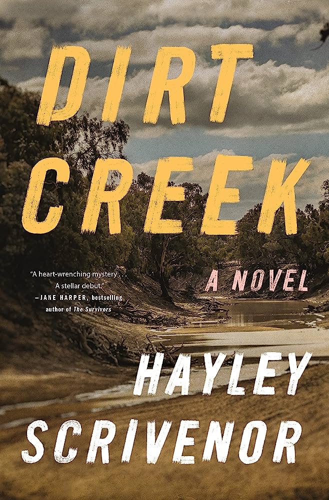 Hayley Scrivenor: Dirt Creek
