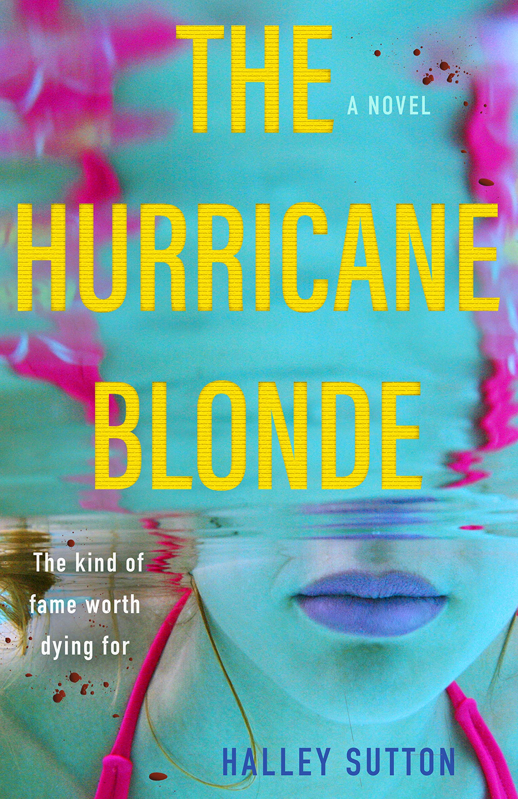 Halley Sutton: The Hurricane Blonde