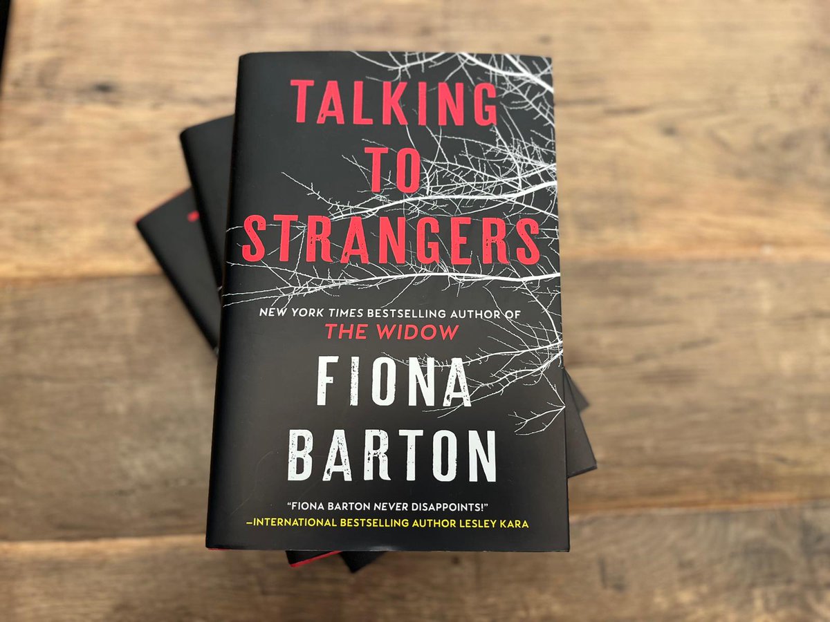 Fiona Barton: Talking to Strangers