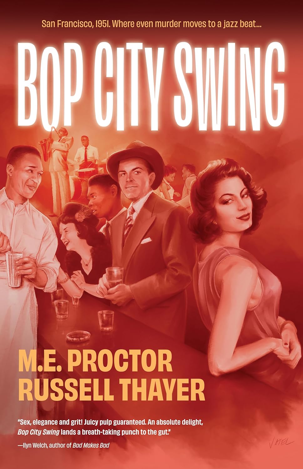 M.E. Proctor & Russell Thayer: Bop City Swing and Dietrich Kalteis: Dirty Little War
