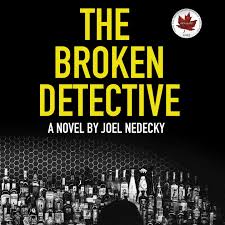 Joel Nedecky: The Broken Detective