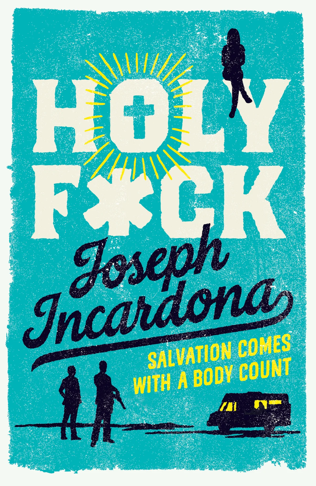 Joseph Incardona: Holy F*ck